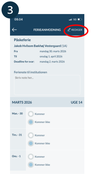 Tryk på Rediger for at lave  ændringer til dit svar
