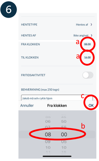 Tryk på klokkeslettet og vælg tidspunkt
